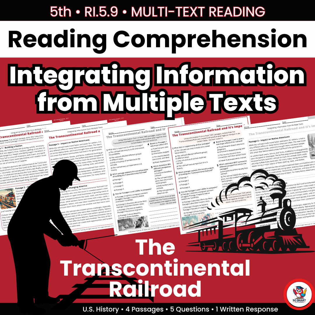 The Transcontinental Railroad: Reading Comprehension & U.S. History Lesson